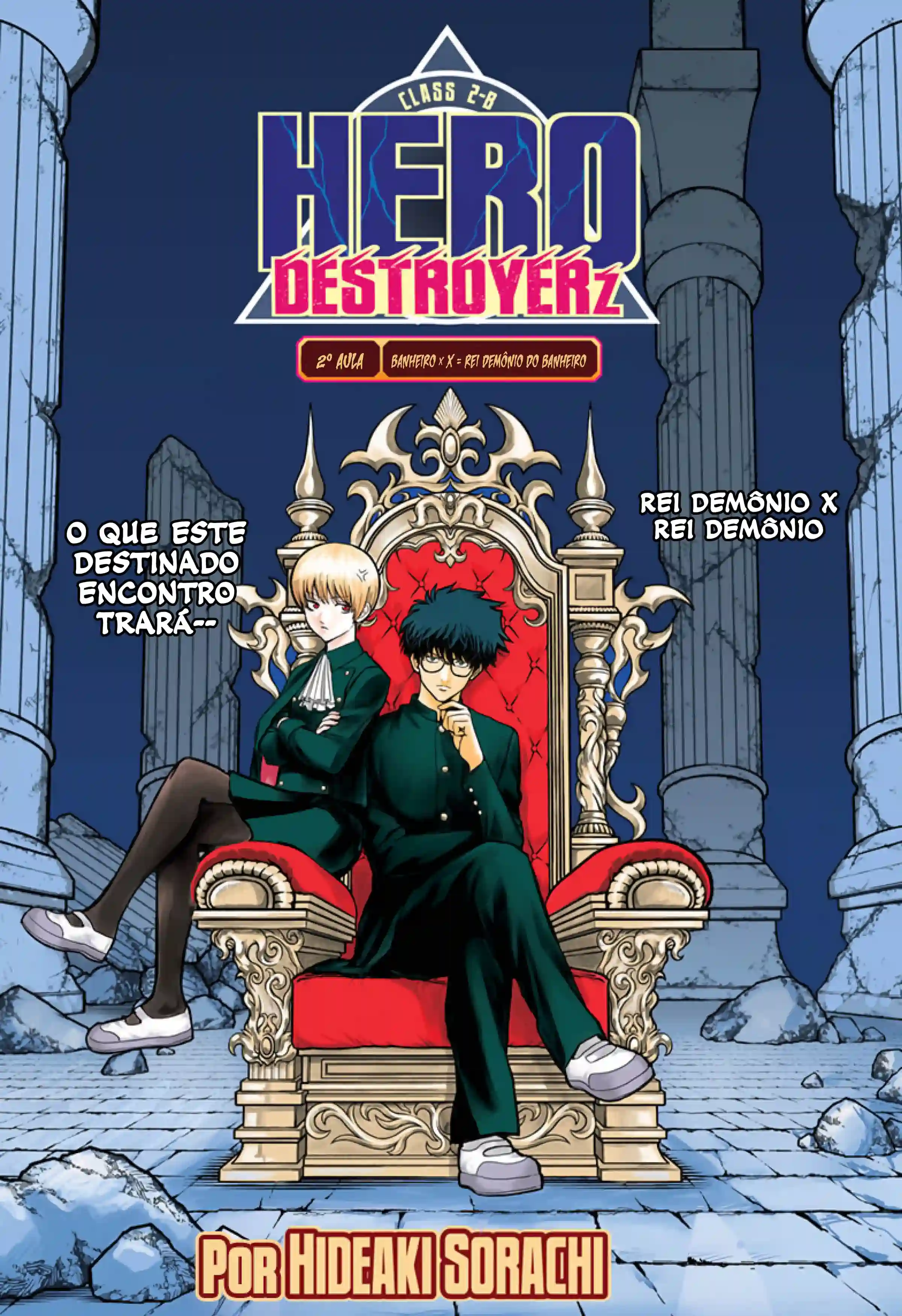 2º Ano, Classe B, Destruidores Heróis Capítulo 2 Página 2