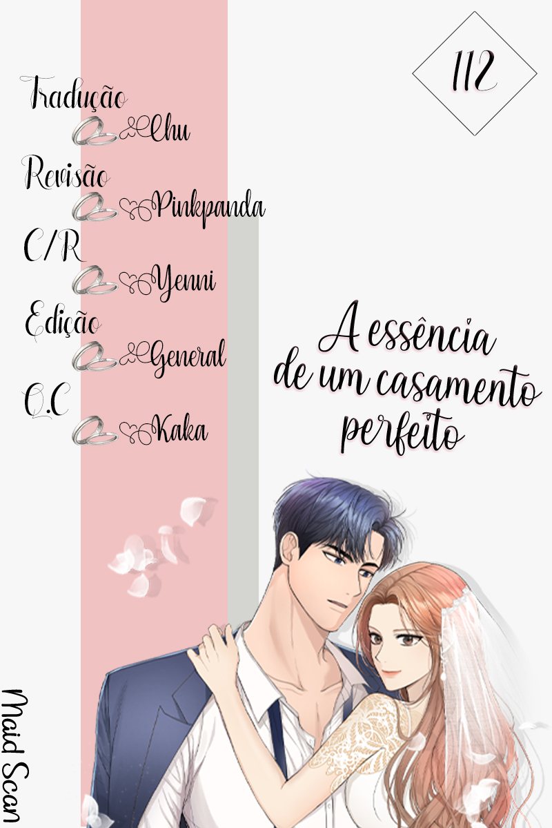 A Essência De Um Casamento Perfeito Capítulo 112 Página 1
