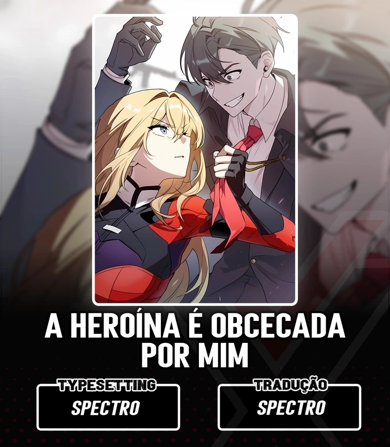 A Heroína é obcecada por mim Capítulo 37 Página 1