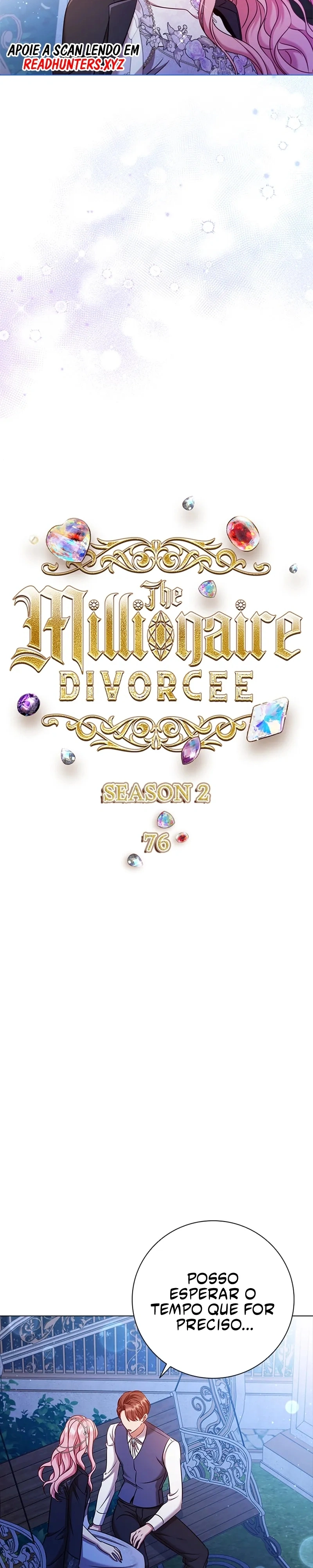 A Milionária Divorciada Capítulo 76 Página 4