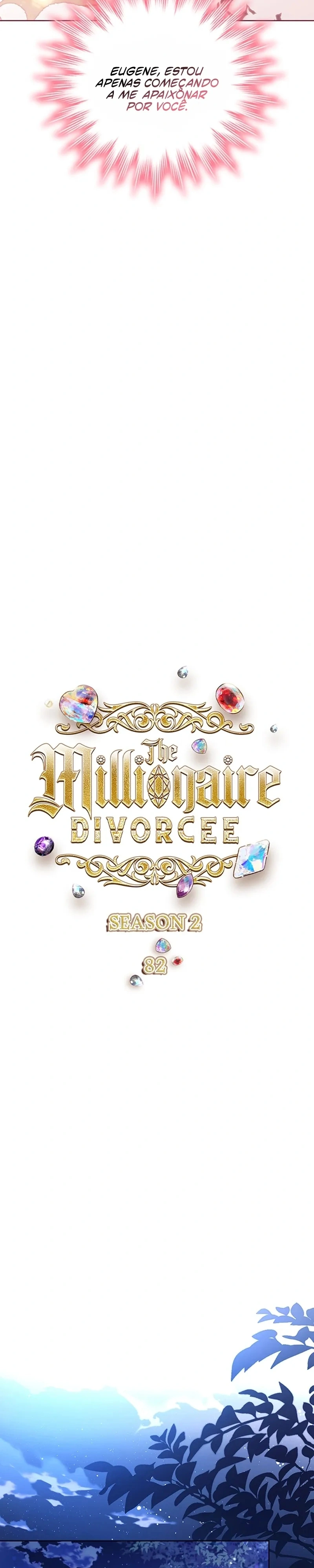 A Milionária Divorciada Capítulo 82 Página 10