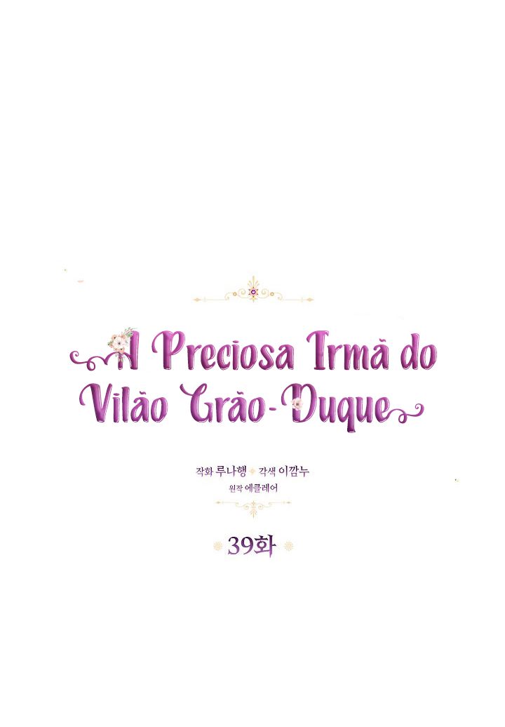 A Preciosa irmã do vilão Grão-Duque Capítulo 39 Página 7