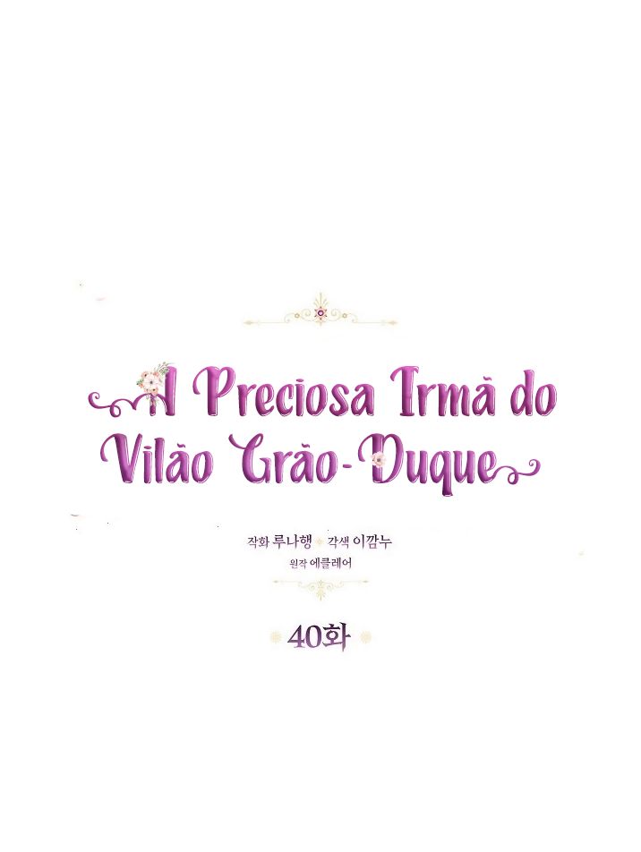 A Preciosa irmã do vilão Grão-Duque Capítulo 40 Página 7
