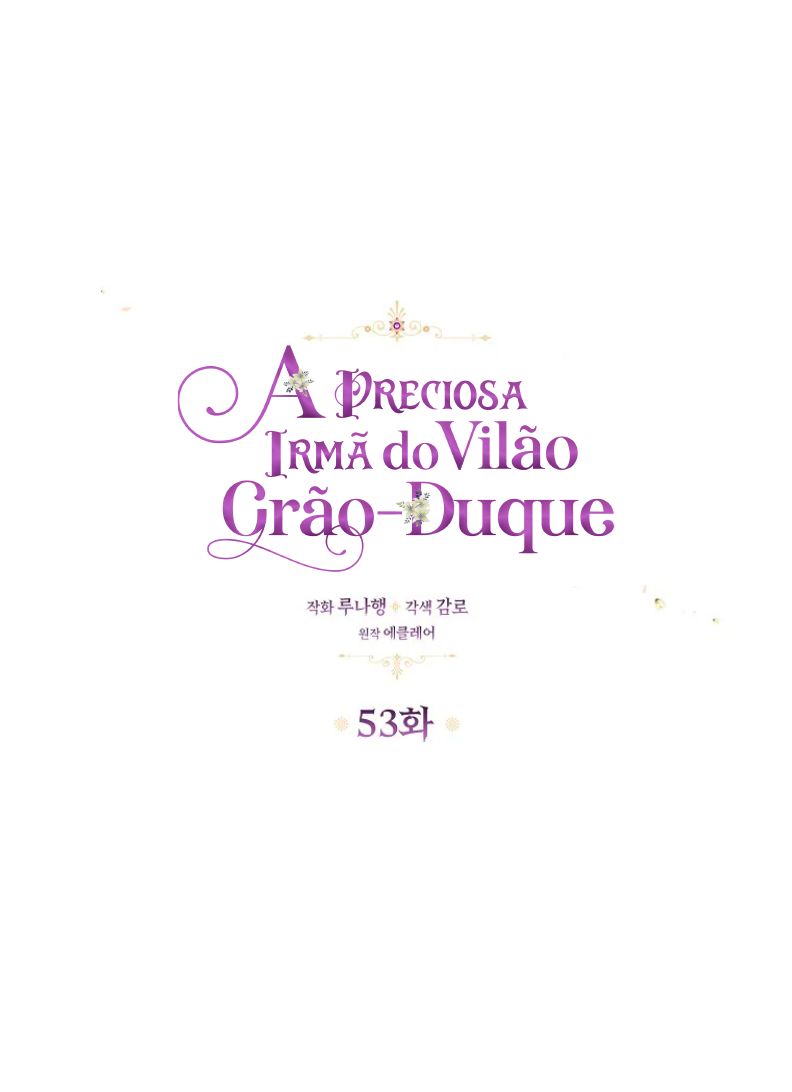 A Preciosa irmã do vilão Grão-Duque Capítulo 53 Página 16