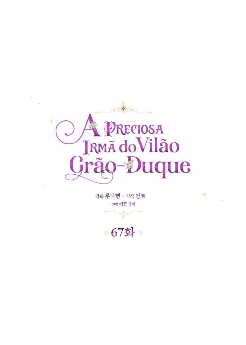 A Preciosa irmã do vilão Grão-Duque Capítulo 67 Página 12