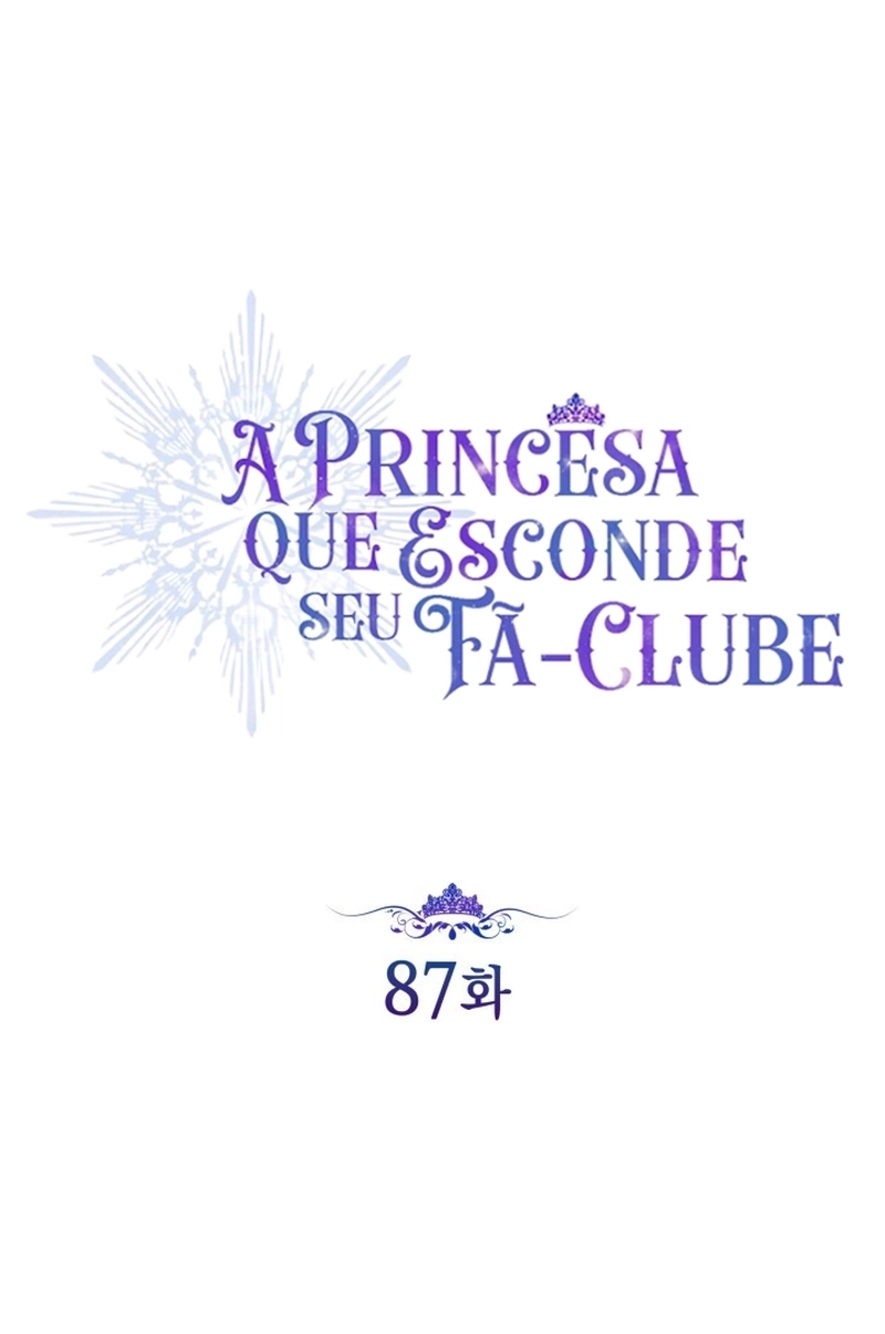 A Princesa que Esconde seu Fã-Clube Capítulo 87 Página 2