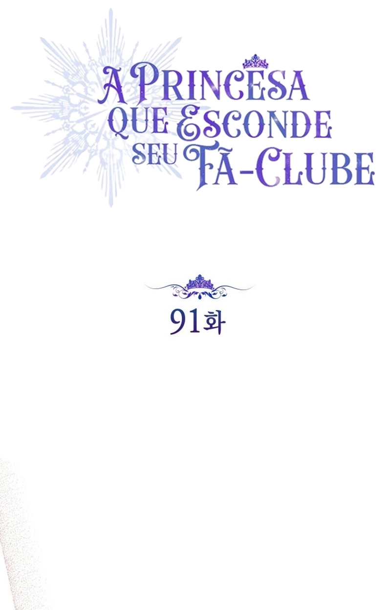 A Princesa que Esconde seu Fã-Clube Capítulo 91 Página 18