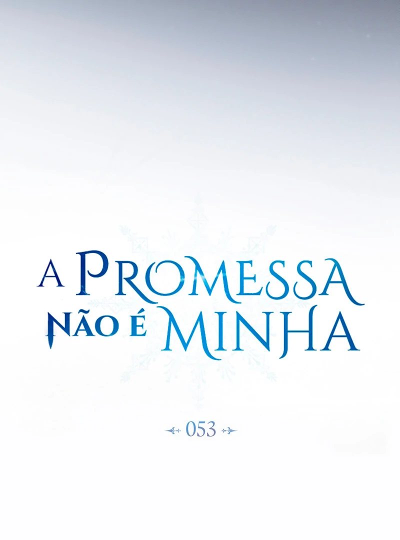 A Promessa Não é Minha Capítulo 53 Página 60