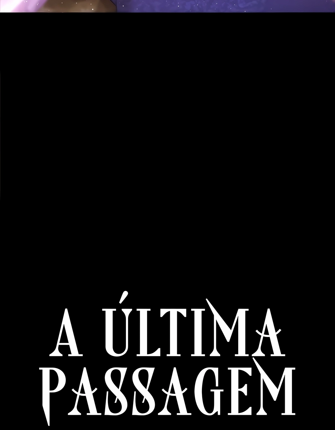 A Última Passagem Capítulo 77 Página 6