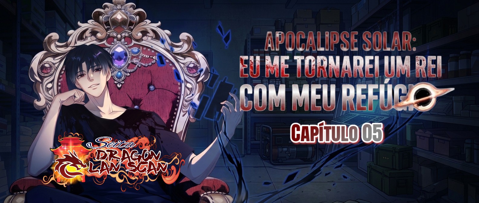 Apocalipse Solar: Eu me Tornarei um Rei Com Meu Refúgio Capítulo 5 Página 2