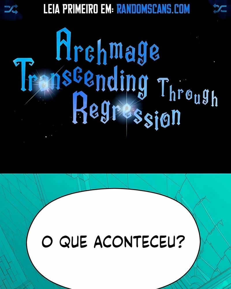 Arquimago Transcendido Pela Regressão Capítulo 28 Página 2