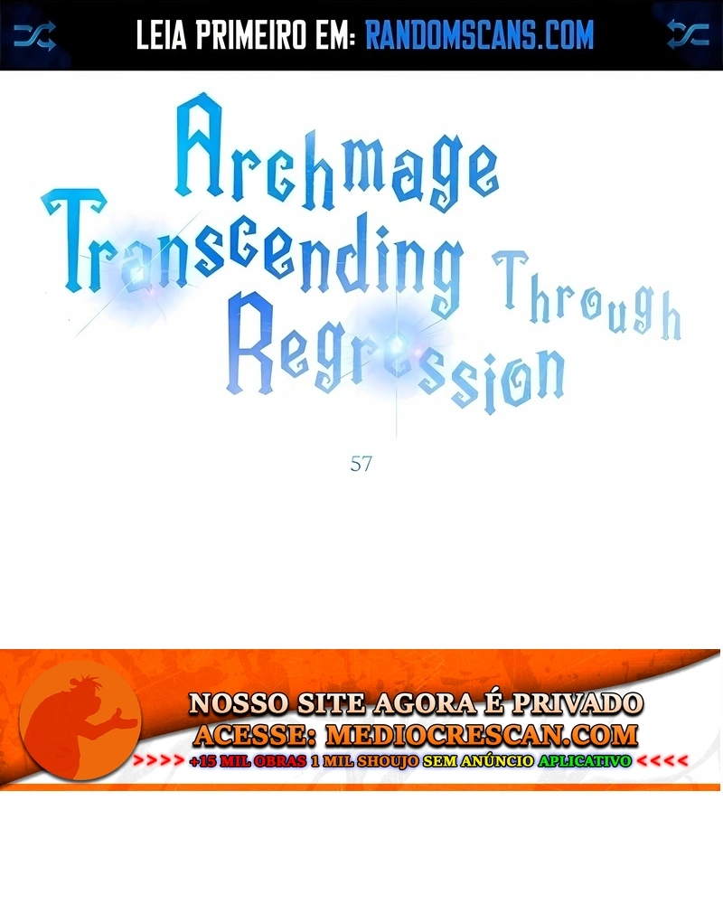 Arquimago Transcendido Pela Regressão Capítulo 57 Página 2
