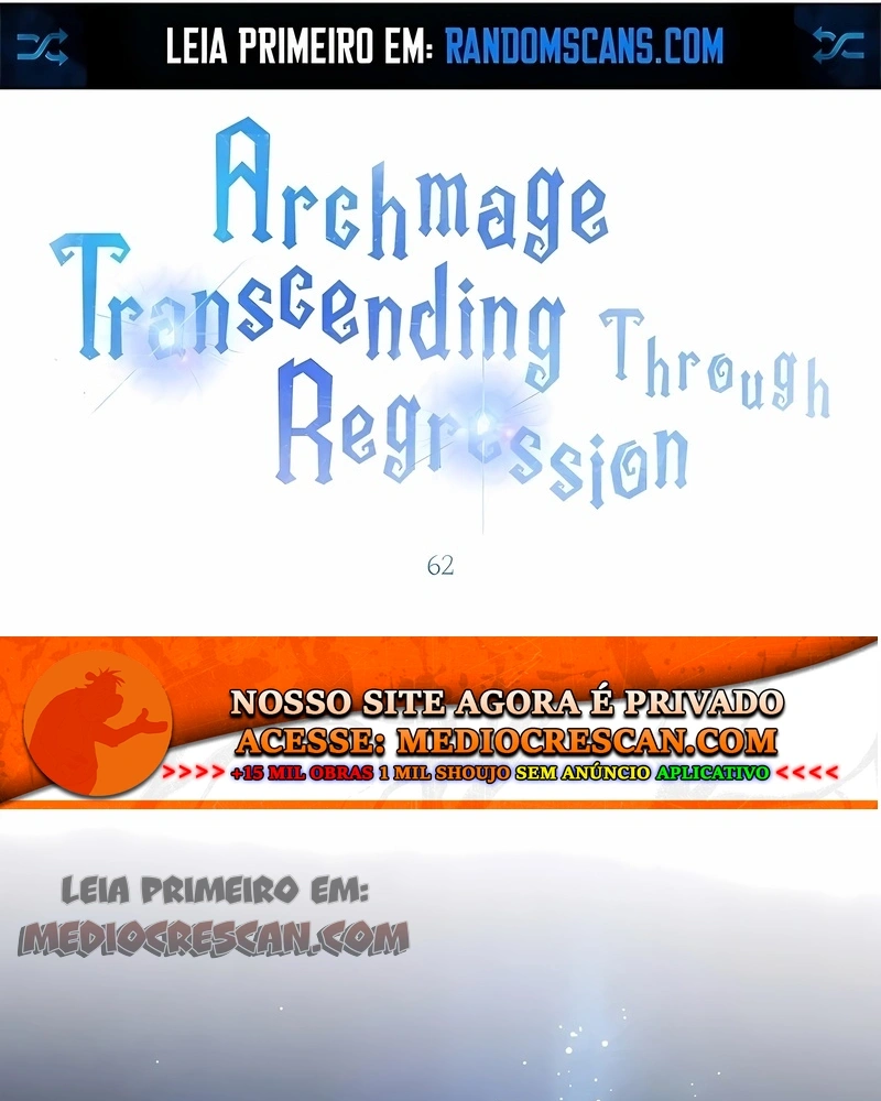 Arquimago Transcendido Pela Regressão Capítulo 62 Página 2