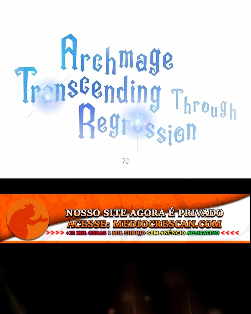 Arquimago Transcendido Pela Regressão Capítulo 70 Página 2