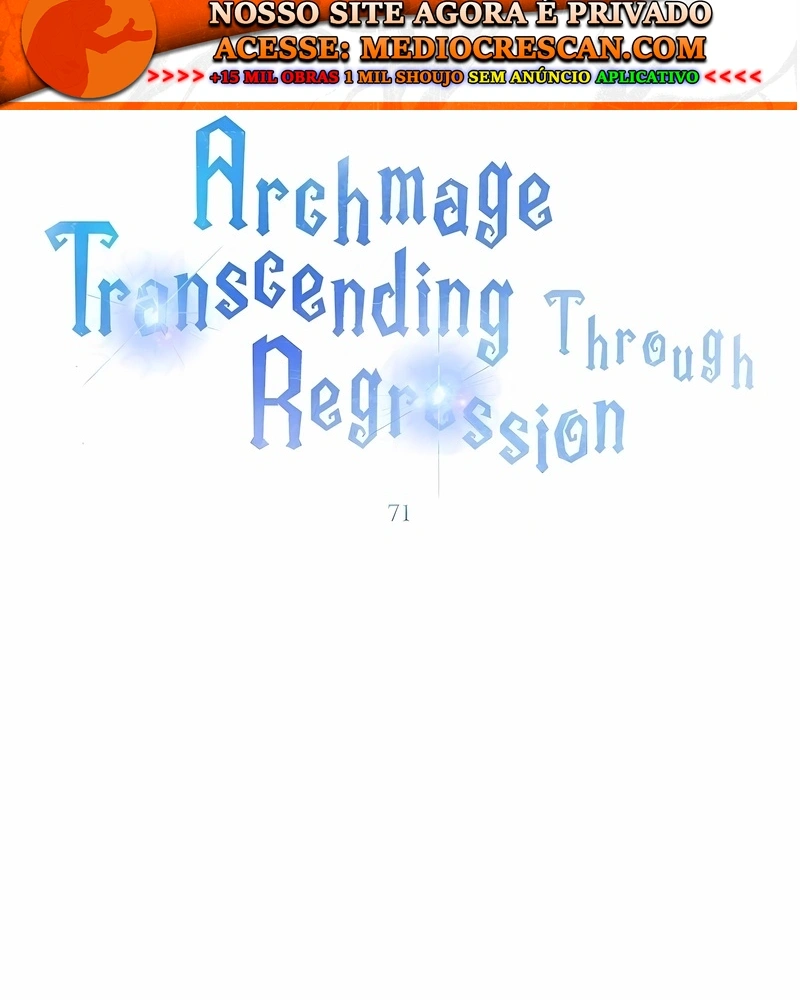 Arquimago Transcendido Pela Regressão Capítulo 71 Página 2