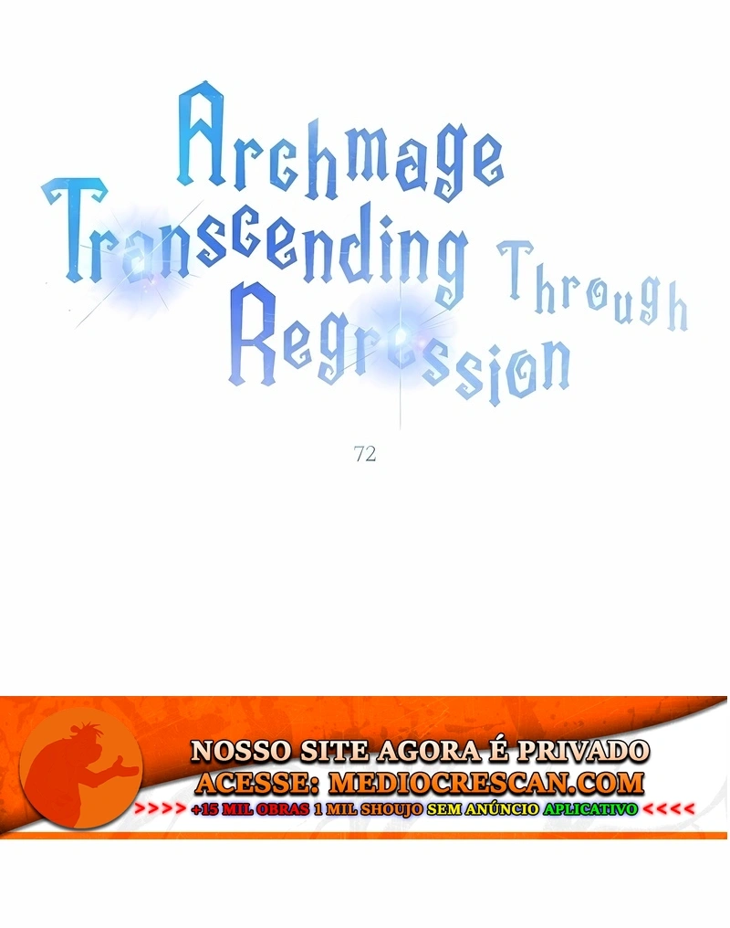 Arquimago Transcendido Pela Regressão Capítulo 72 Página 2