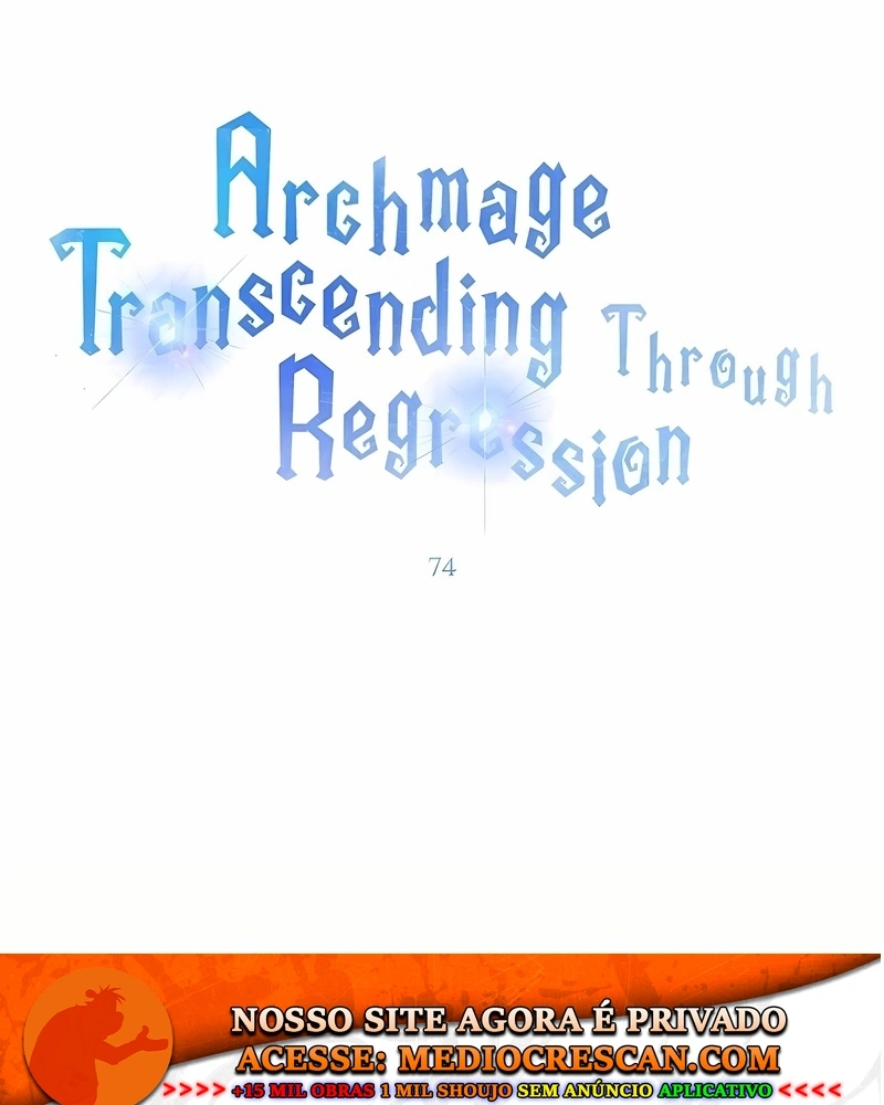 Arquimago Transcendido Pela Regressão Capítulo 74 Página 2