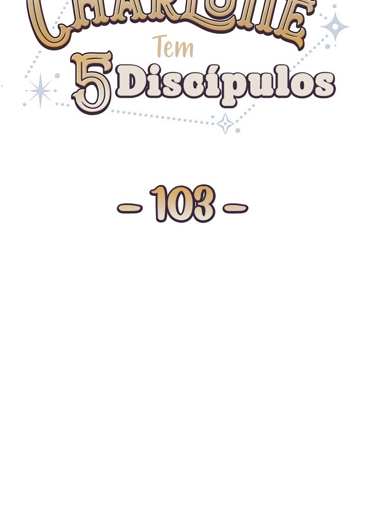 Charlotte tem cinco discípulos! Capítulo 103 Página 4