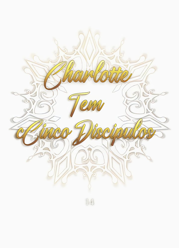 Charlotte tem cinco discípulos! Capítulo 14 Página 8