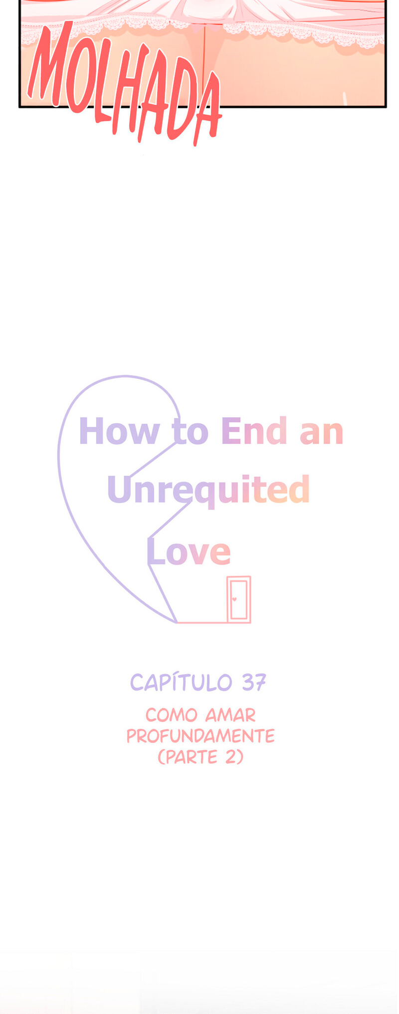 Como acabar com um amor não correspondido Capítulo 37 Página 6