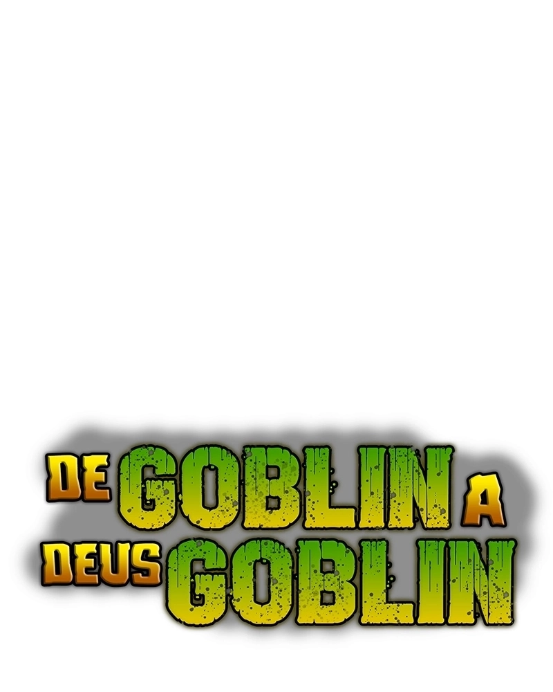 De Goblin A Deus Goblin Capítulo 92 Página 45