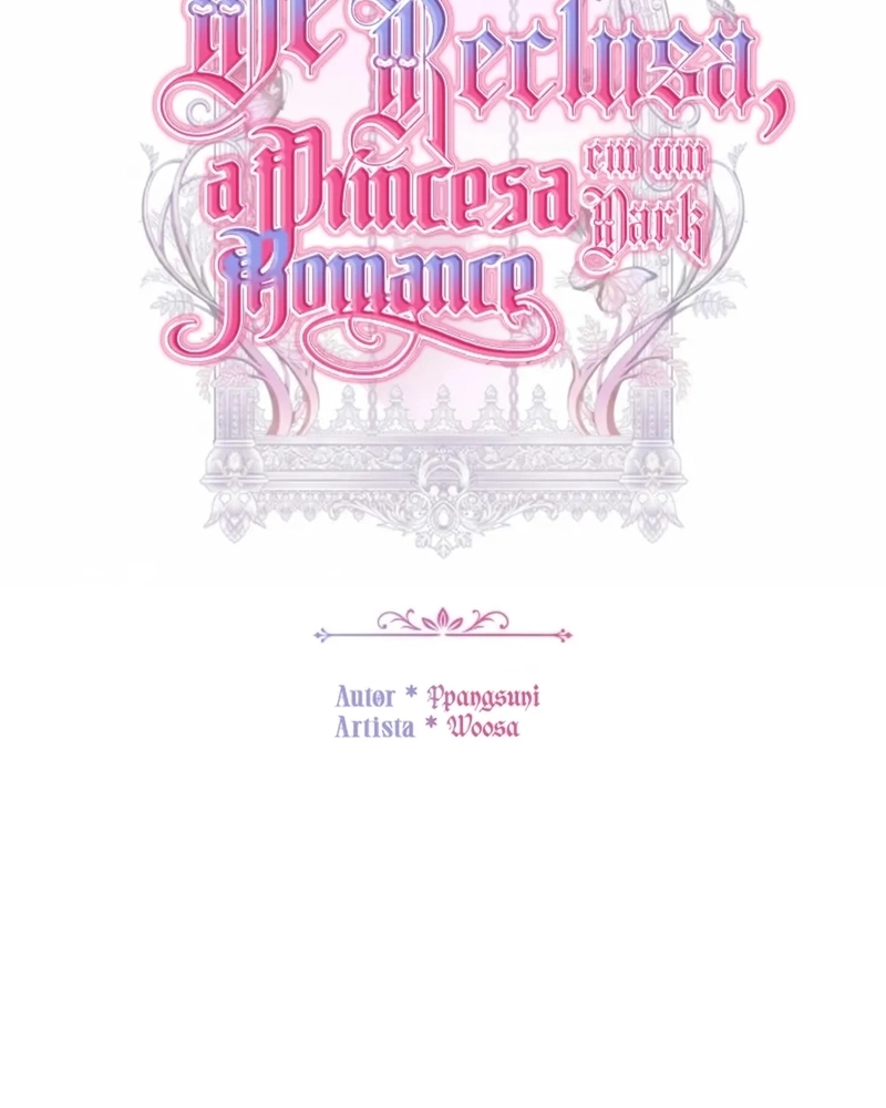 De Reclusa, A Princesa em um Dark Romance! Capítulo 13 Página 67