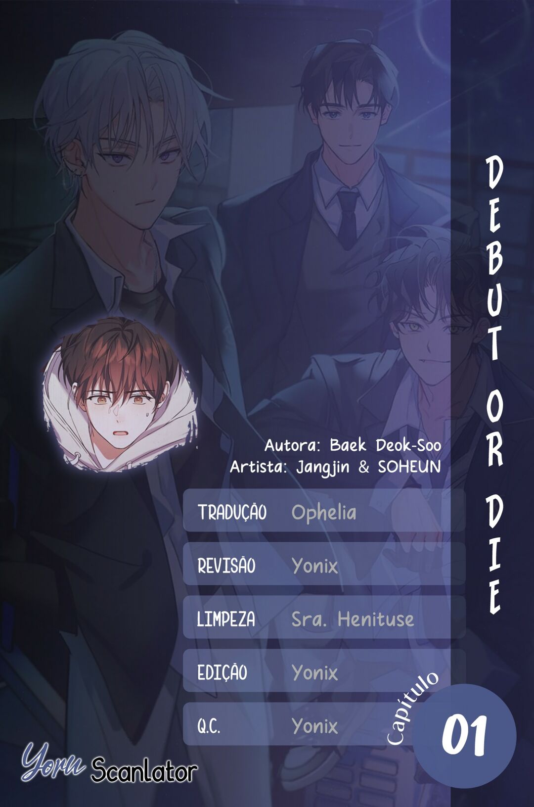 Debut or Die Capítulo 1 Página 1