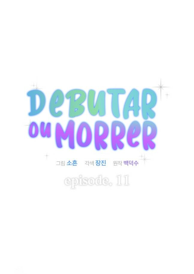Debut or Die Capítulo 11 Página 25