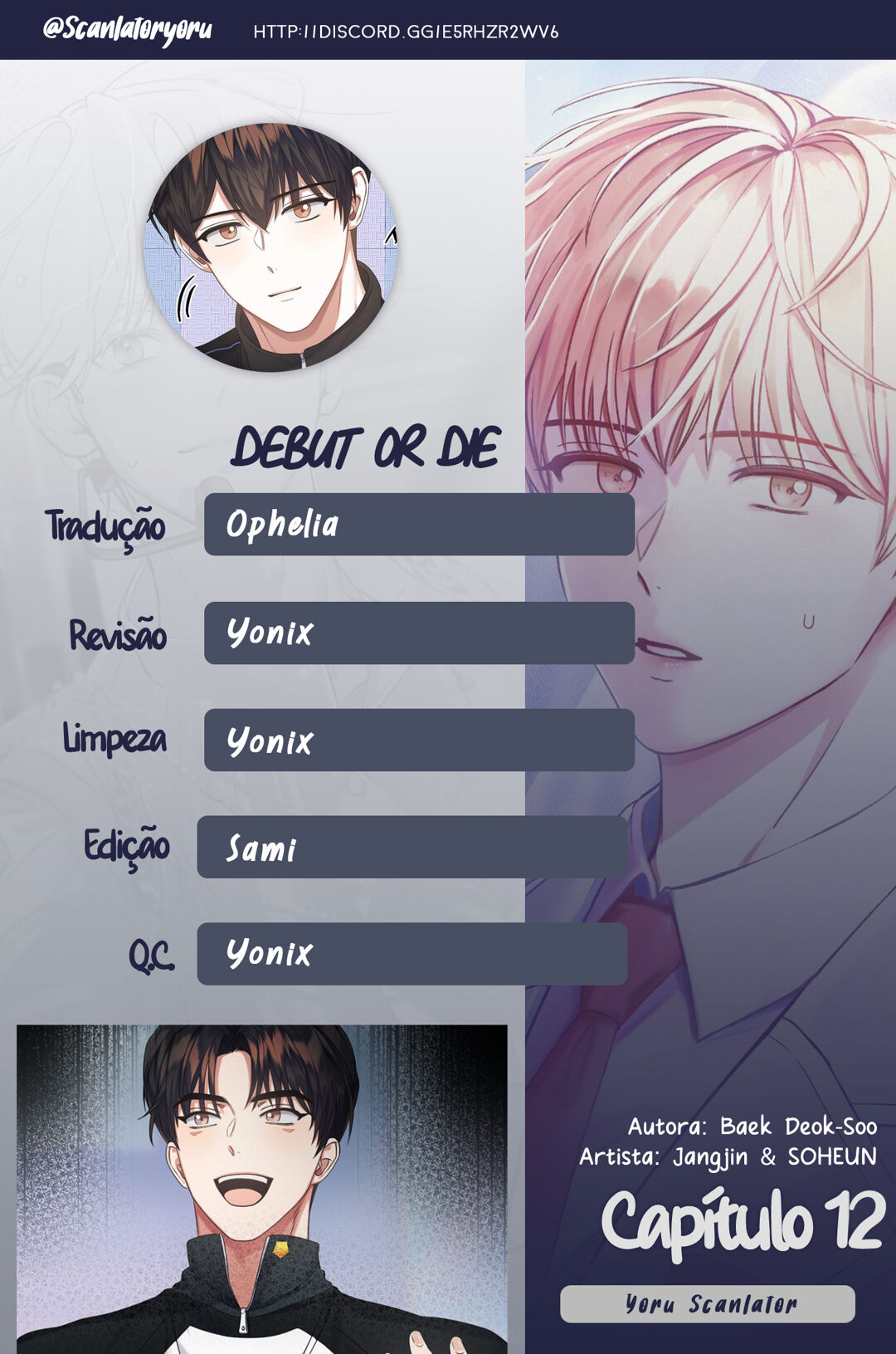Debut or Die Capítulo 12 Página 1