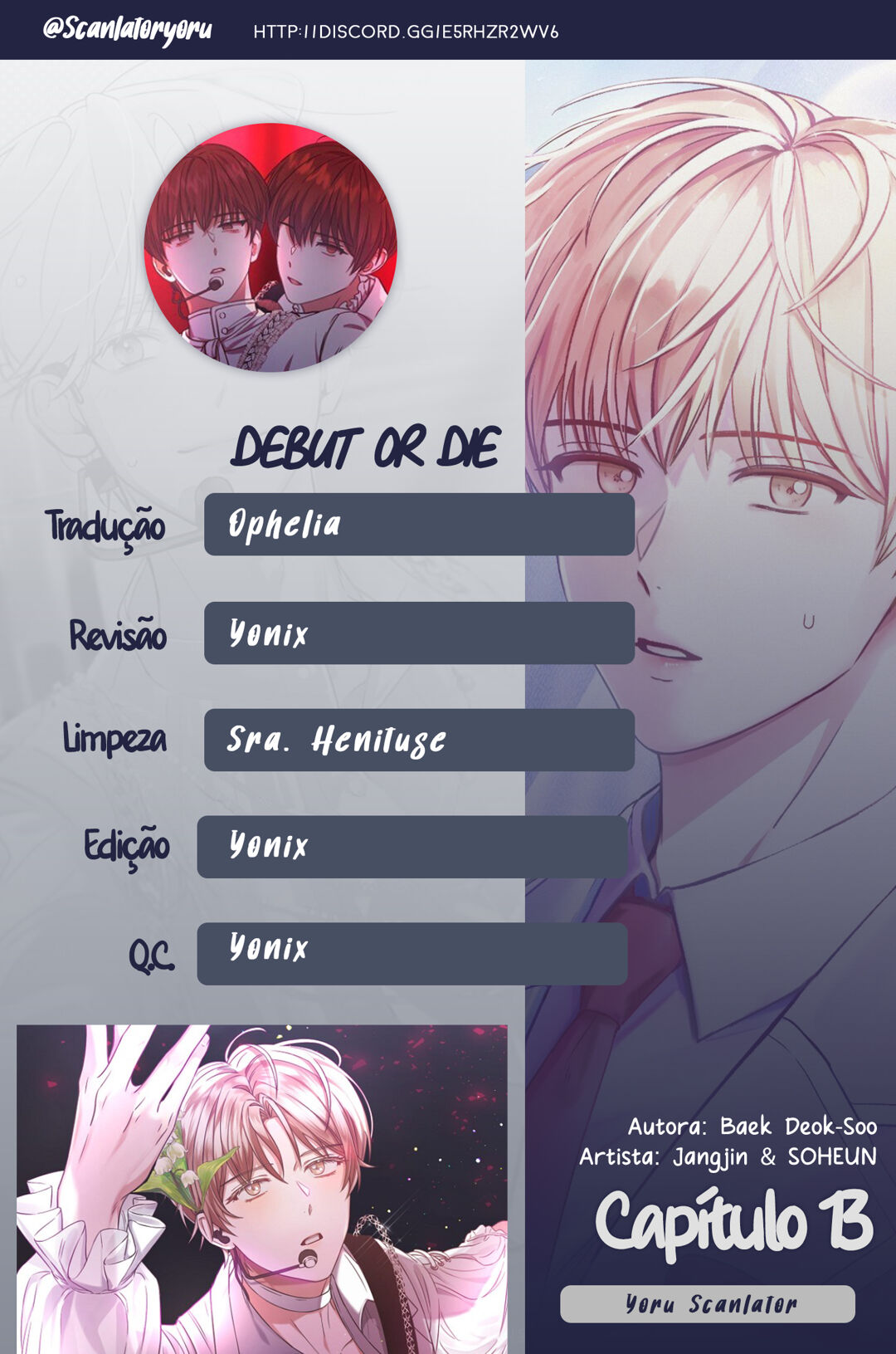 Debut or Die Capítulo 13 Página 1