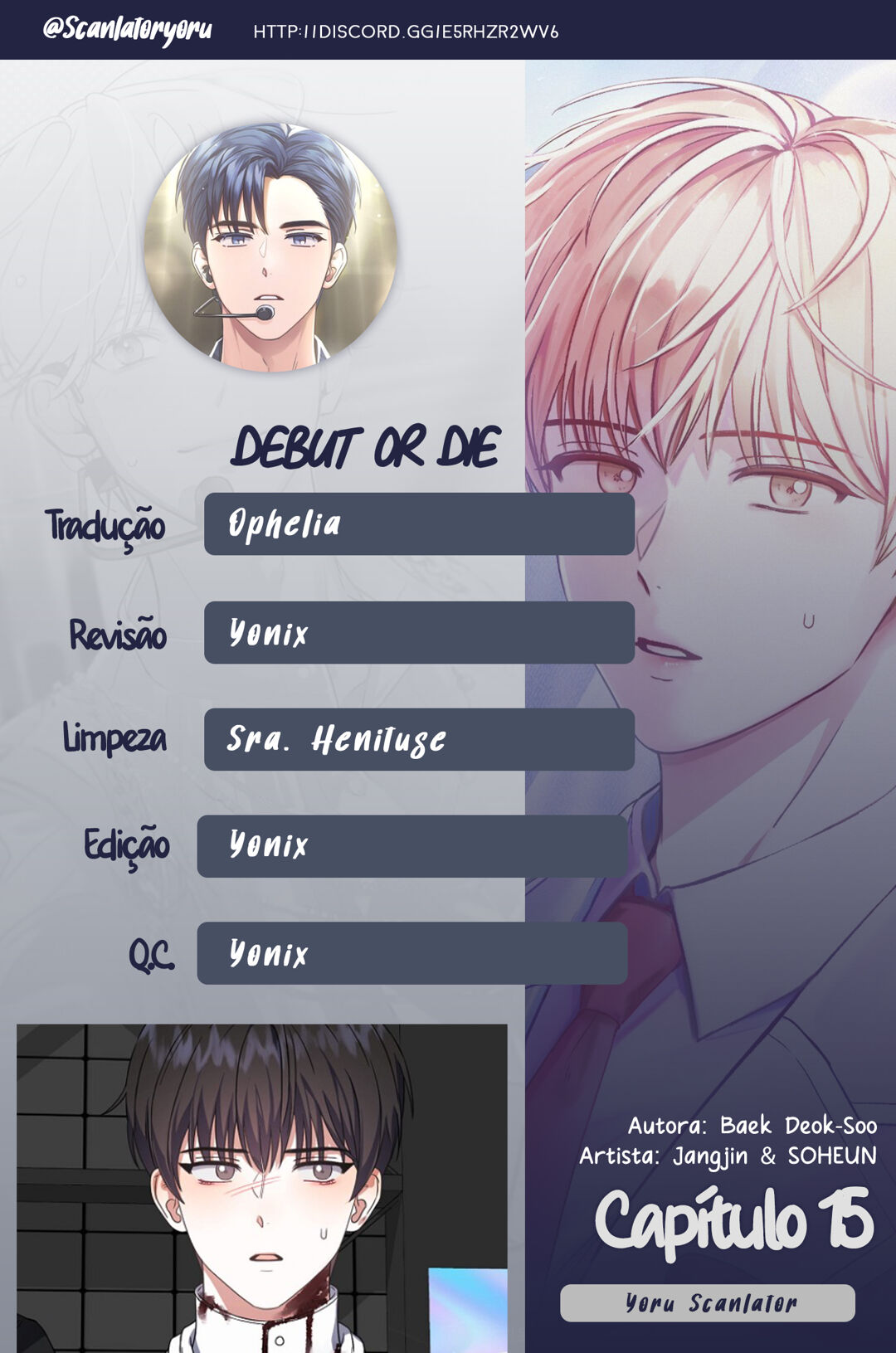 Debut or Die Capítulo 15 Página 1