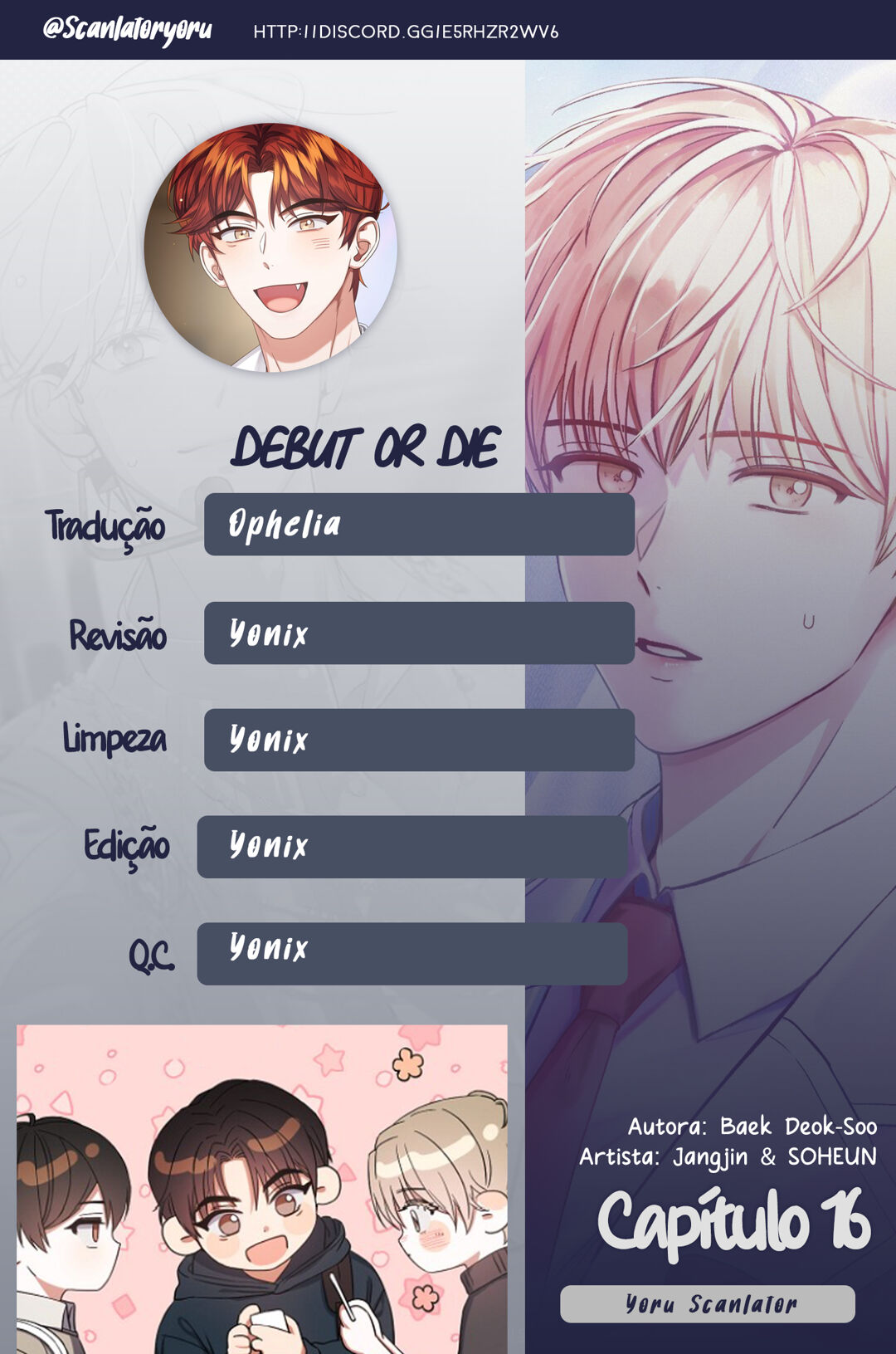 Debut or Die Capítulo 16 Página 1