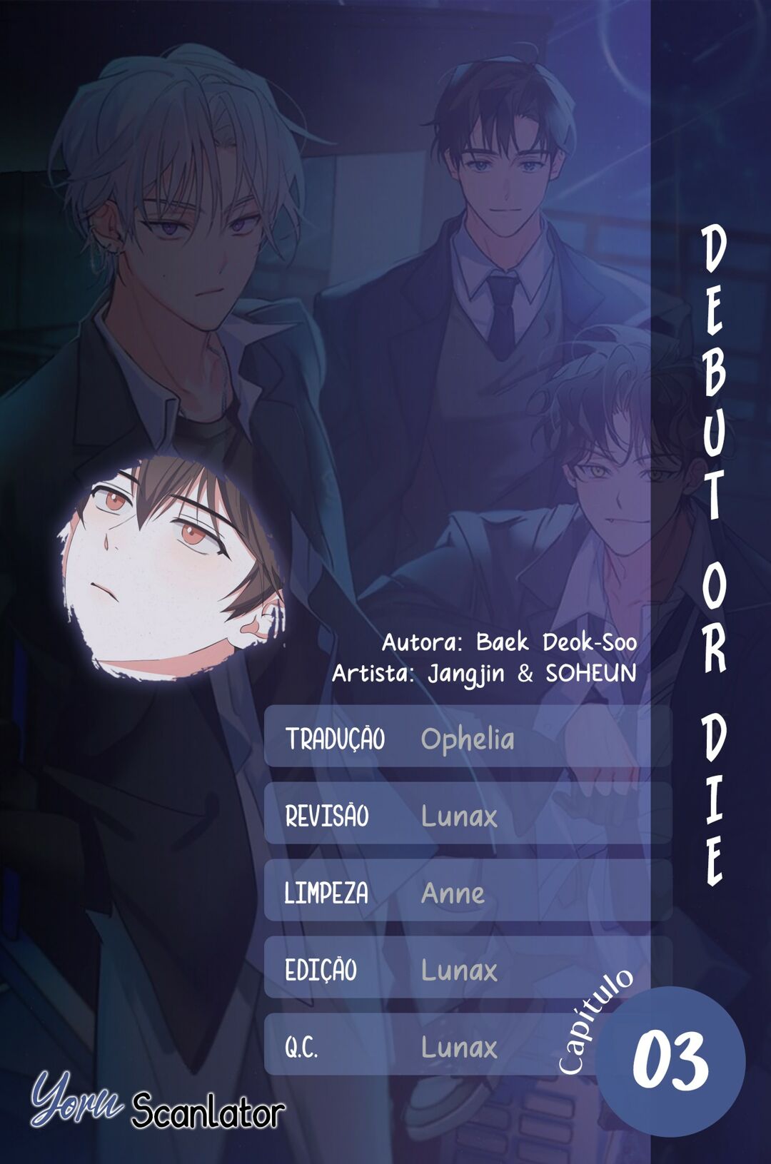 Debut or Die Capítulo 3 Página 1