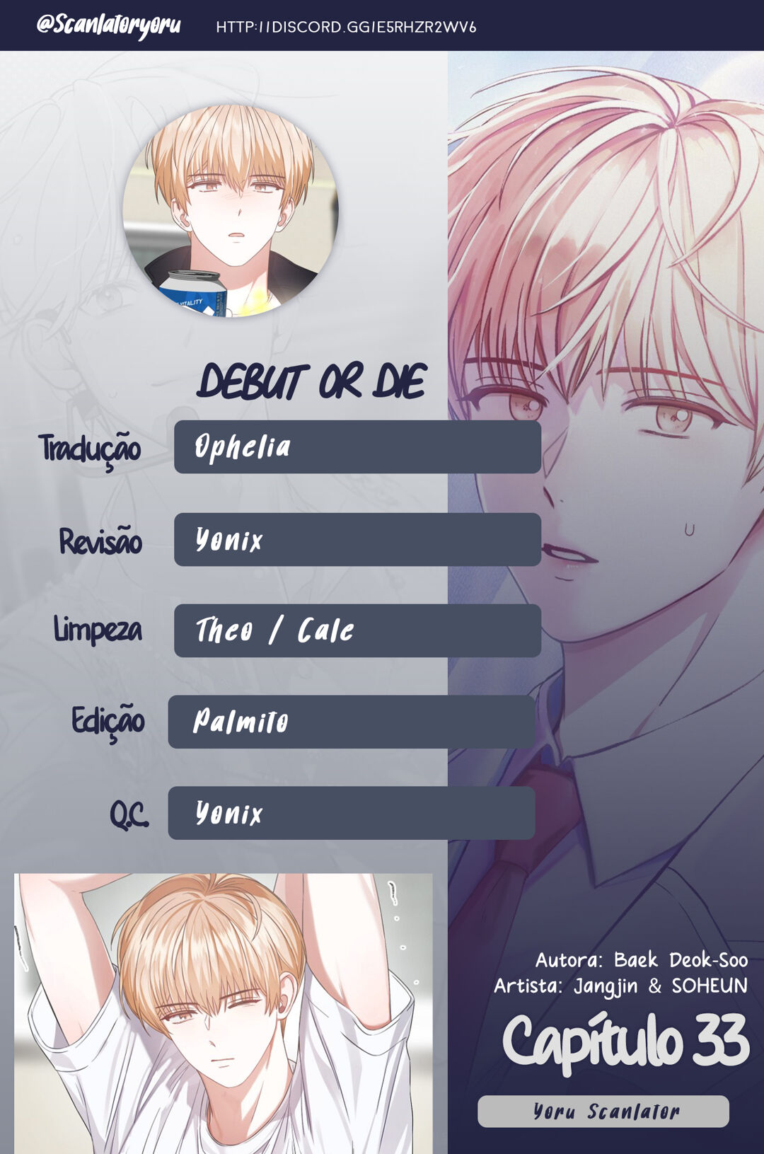 Debut or Die Capítulo 33 Página 1