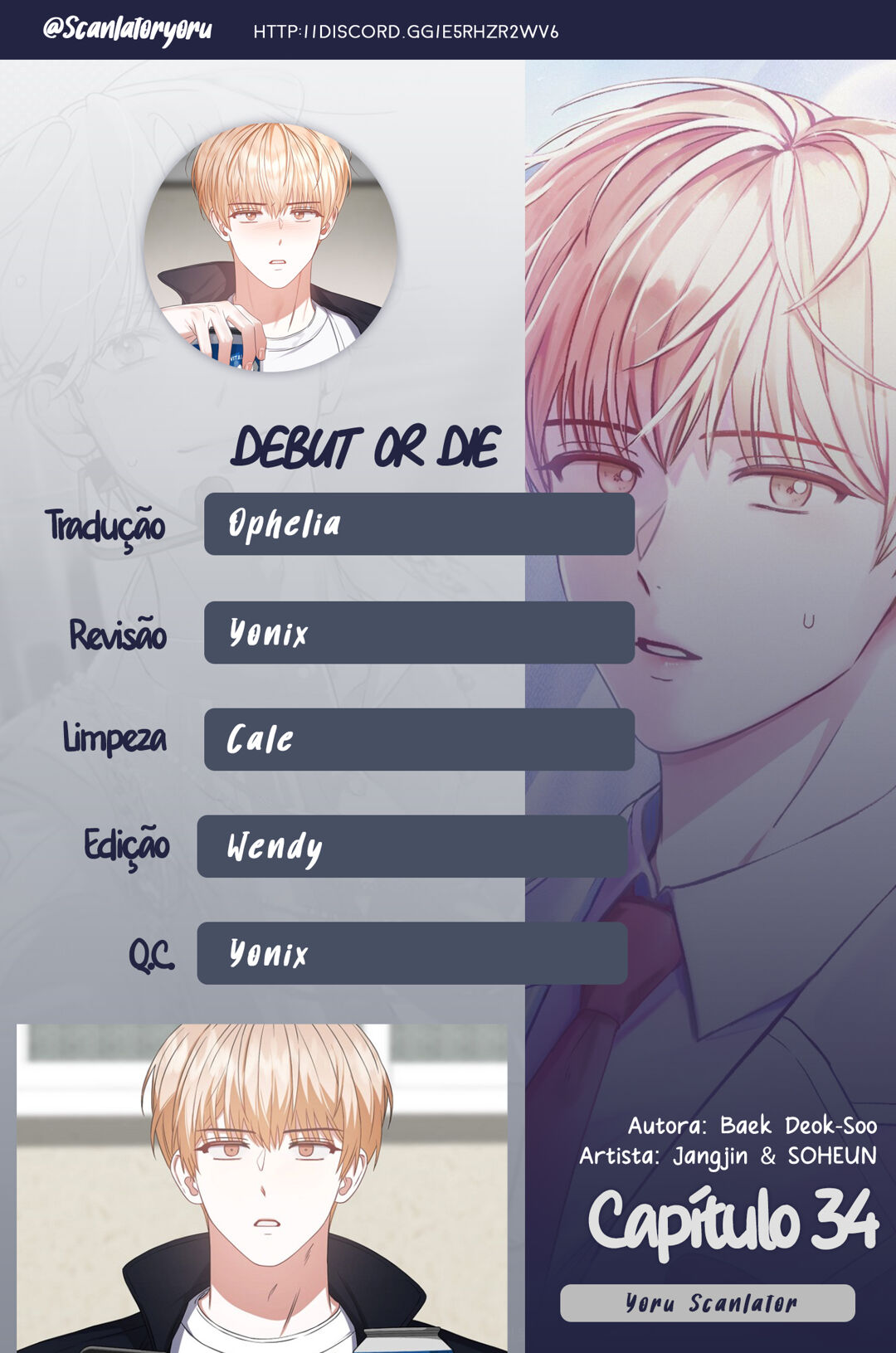 Debut or Die Capítulo 34 Página 1