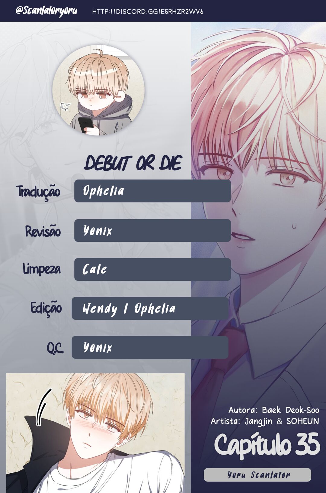 Debut or Die Capítulo 35 Página 1