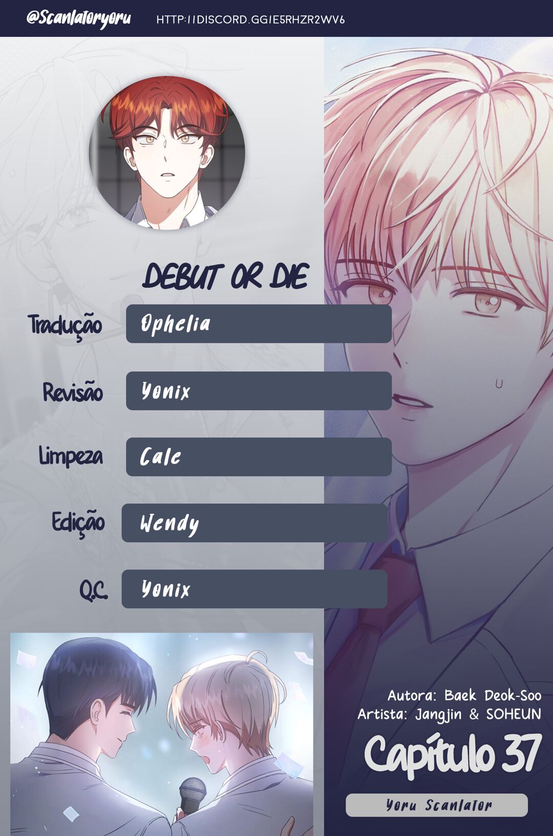 Debut or Die Capítulo 37 Página 1