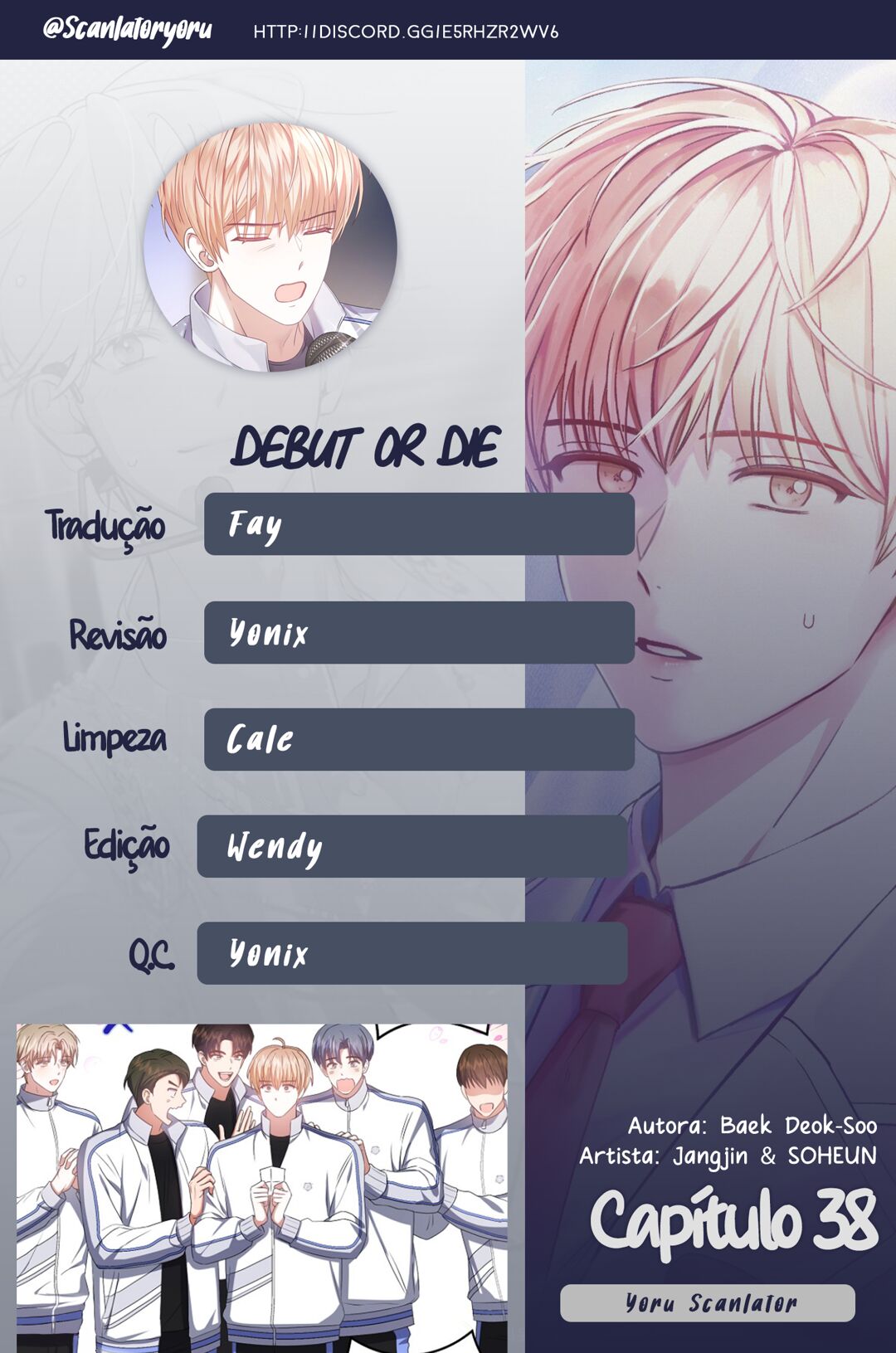 Debut or Die Capítulo 38 Página 1