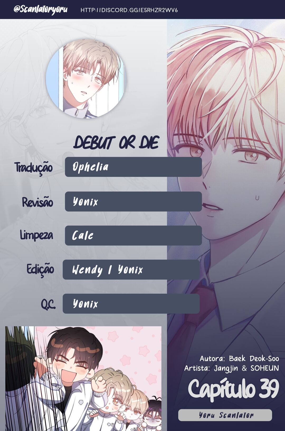 Debut or Die Capítulo 39 Página 1