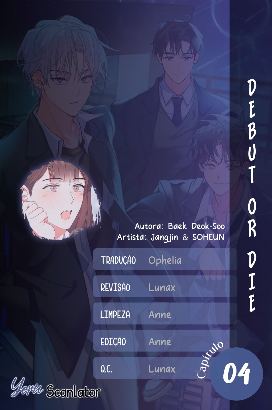 Debut or Die Capítulo 4 Página 1