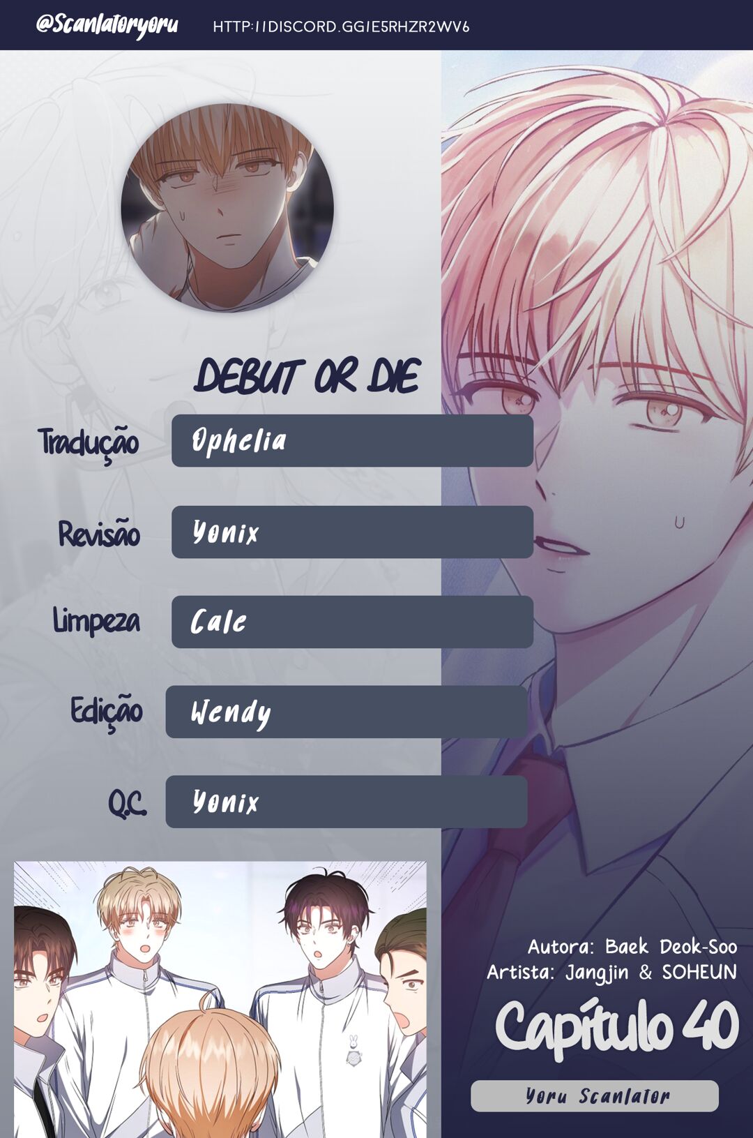 Debut or Die Capítulo 40 Página 1