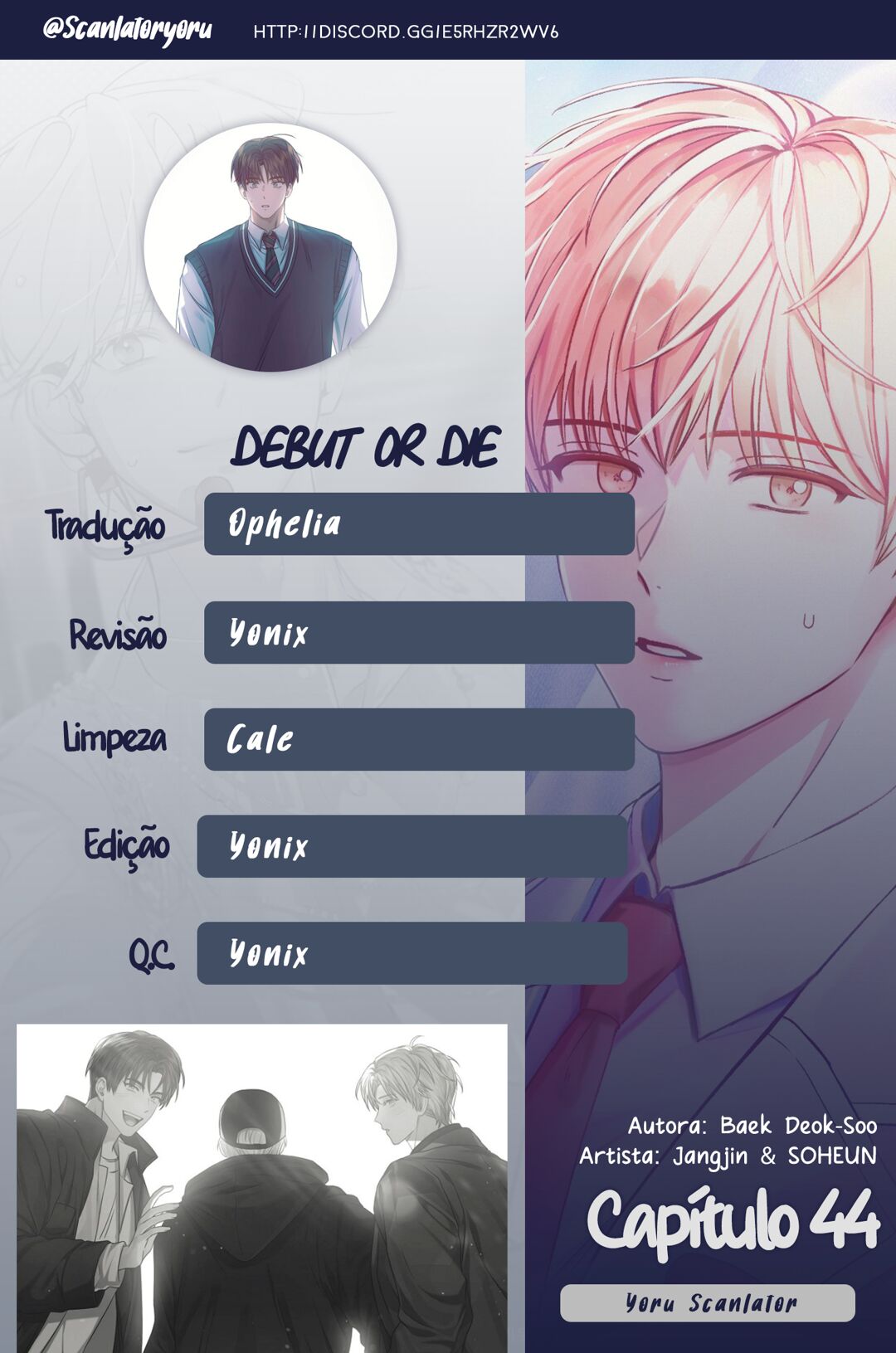 Debut or Die Capítulo 44 Página 1