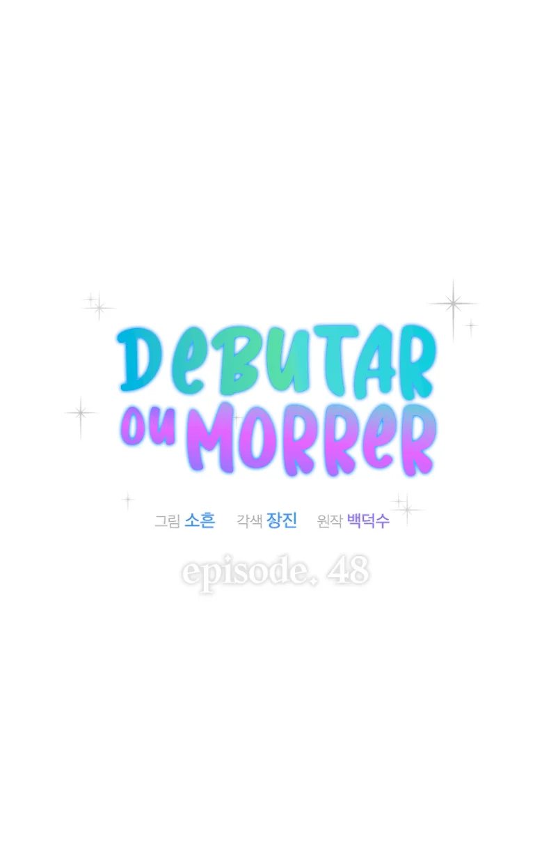 Debut or Die Capítulo 48 Página 27