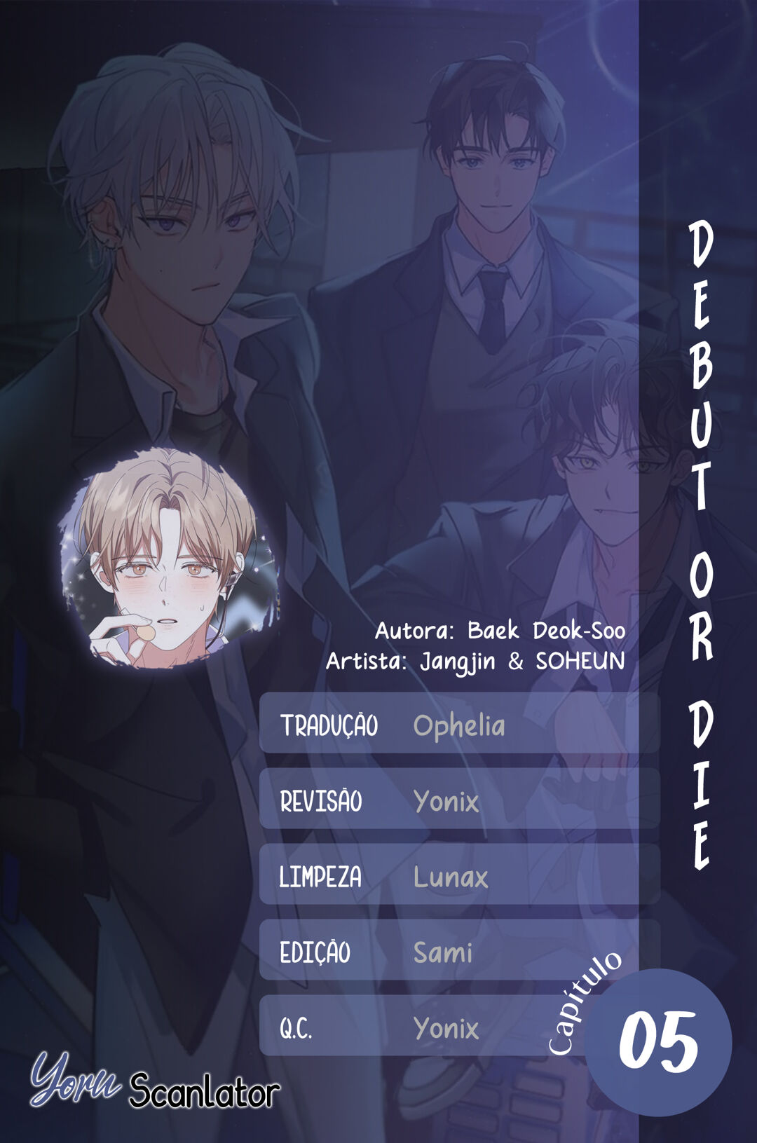 Debut or Die Capítulo 5 Página 1