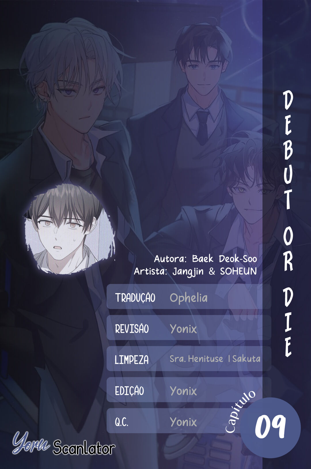 Debut or Die Capítulo 9 Página 1