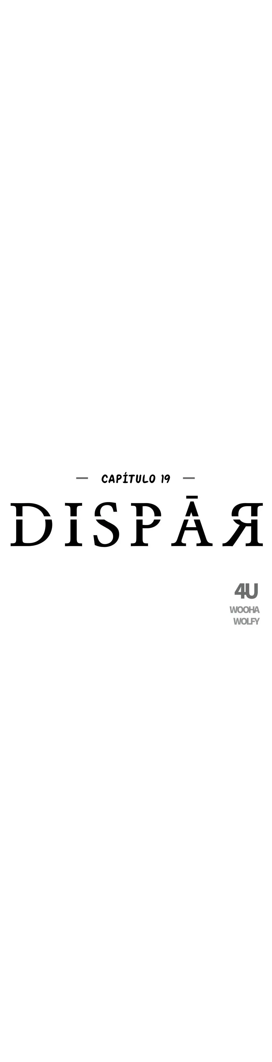 Dispar: Um Amor Obsessivo Capítulo 19 Página 16