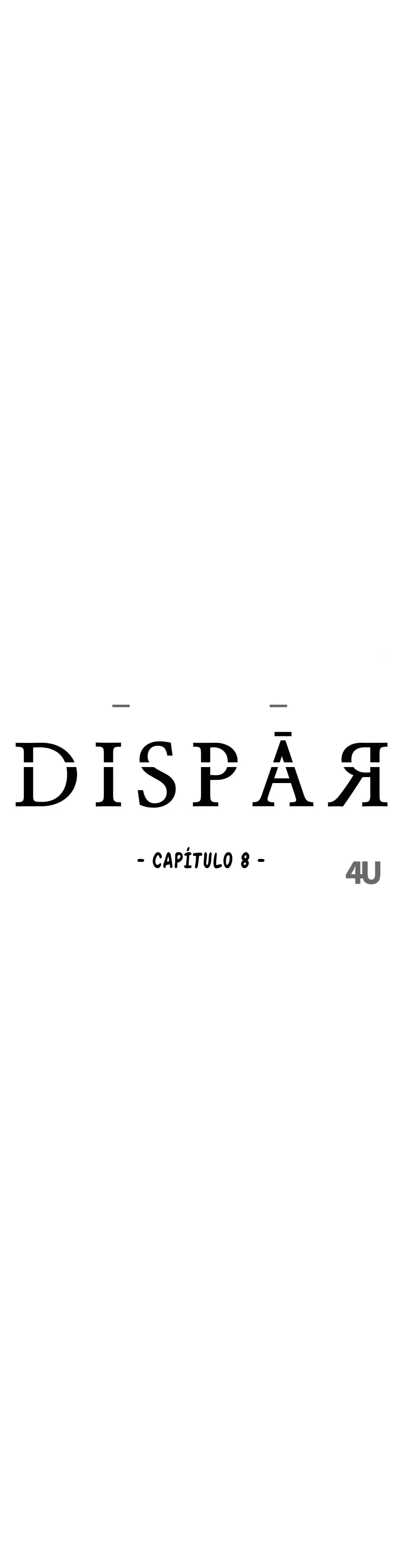 Dispar: Um Amor Obsessivo Capítulo 8 Página 5