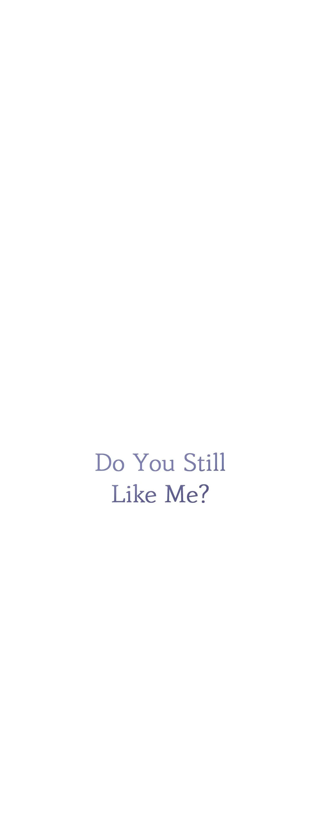 Do You Still Like Me? Capítulo 26 Página 25