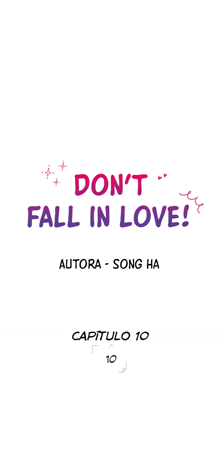 Don’t Fall in Love! Capítulo 10 Página 2
