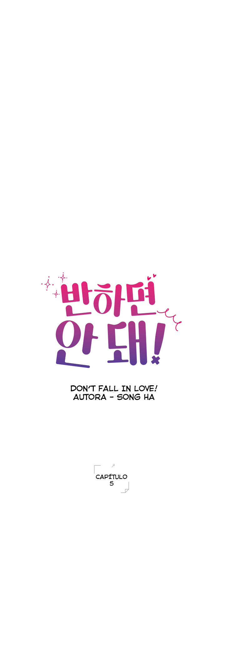 Don’t Fall in Love! Capítulo 5 Página 10